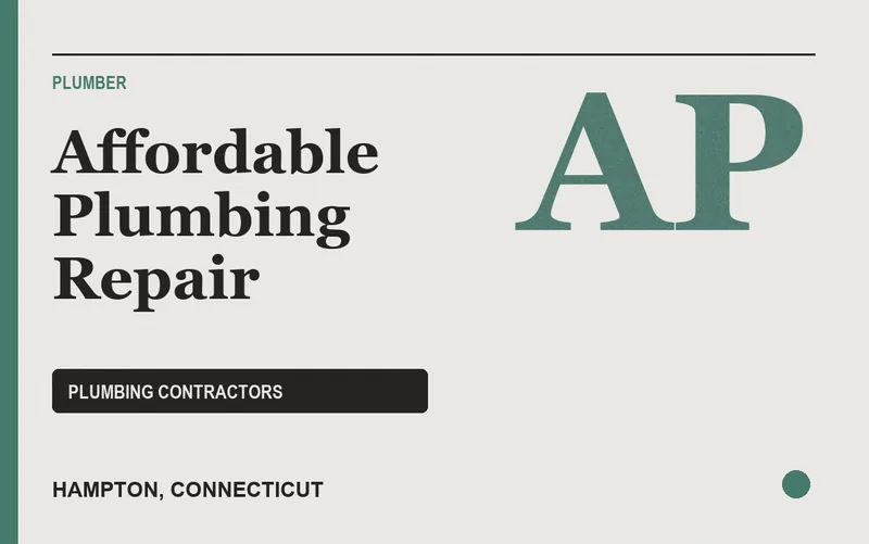 Affordable Plumbing Repair in Hampton, Connecticut
