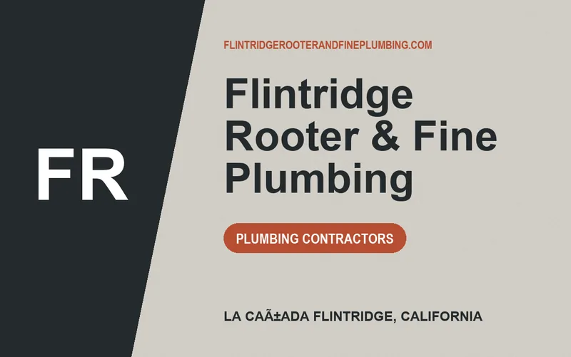 Flintridge Rooter & Fine Plumbing in La CaÃ±ada Flintridge, California