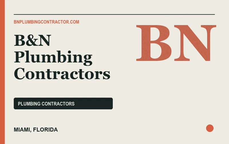 B&N Plumbing Contractors in Miami, Florida
