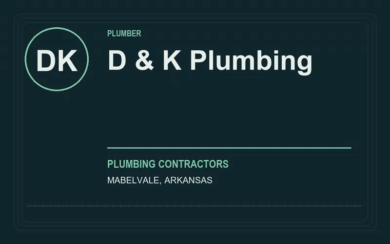 D & K Plumbing in Mabelvale, Arkansas