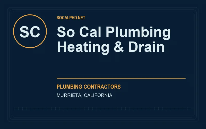 So Cal Plumbing Heating & Drain in Murrieta, California