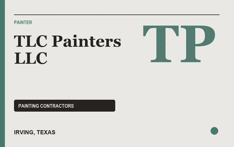 TLC Painters LLC in Irving, Texas