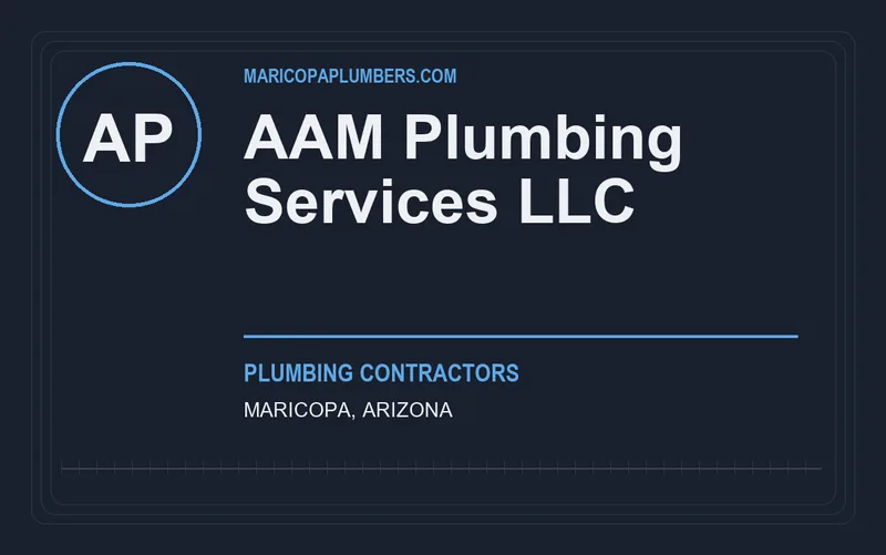 AAM Plumbing Services LLC in Maricopa, Arizona