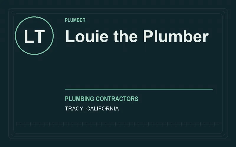 Louie the Plumber in Tracy, California