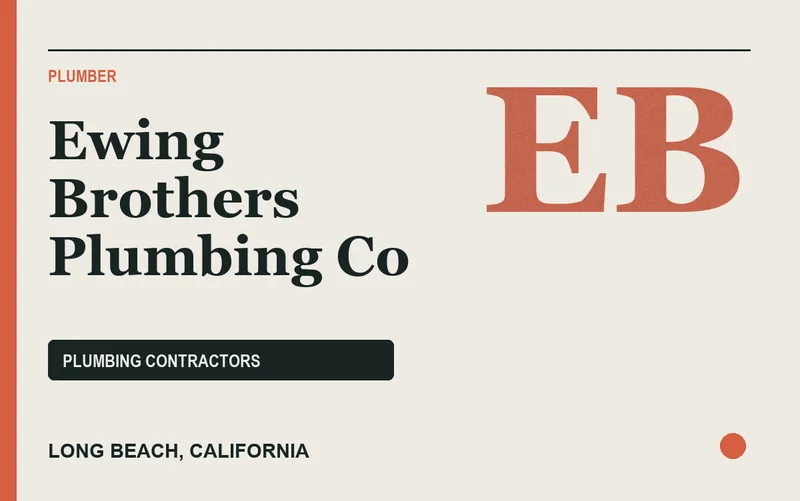 Ewing Brothers Plumbing Co in Long Beach, California