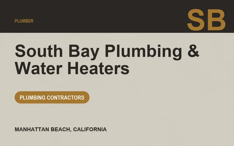 South Bay Plumbing & Water Heaters in Manhattan Beach, California