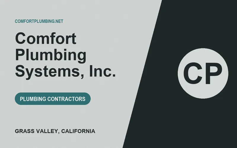 Comfort Plumbing Systems, Inc. in Grass Valley, California