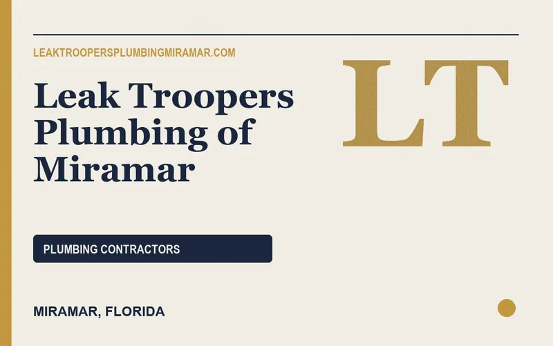 Leak Troopers Plumbing of Miramar in Miramar, Florida