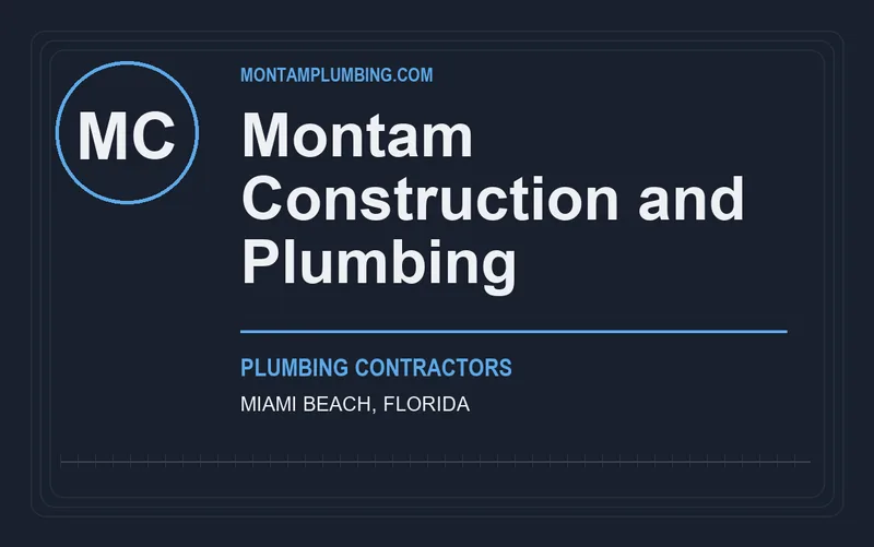 Montam Construction and Plumbing in Miami Beach, Florida