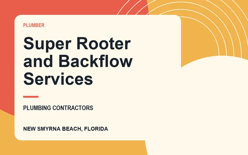 Super Rooter and Backflow Services in New Smyrna Beach, Florida