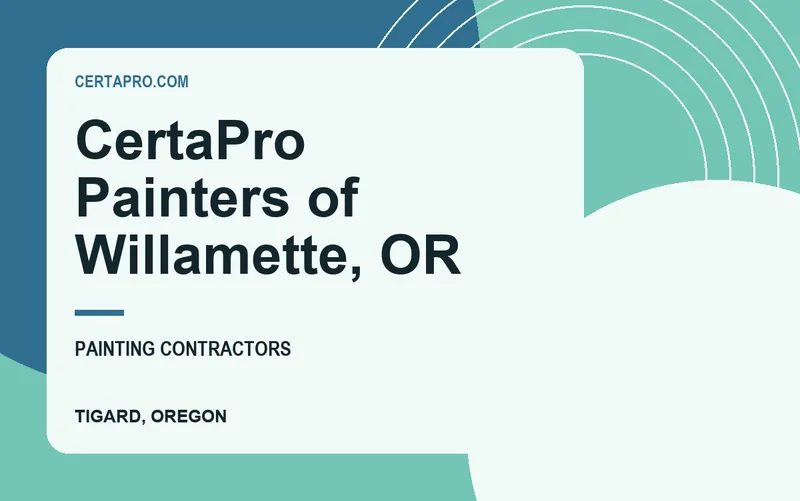 CertaPro Painters of Willamette, OR in Tigard, Oregon