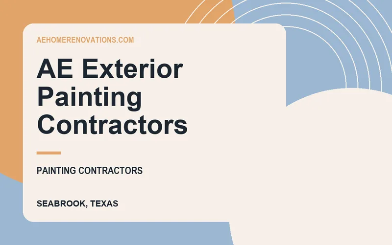 AE Exterior Painting Contractors in Seabrook, Texas