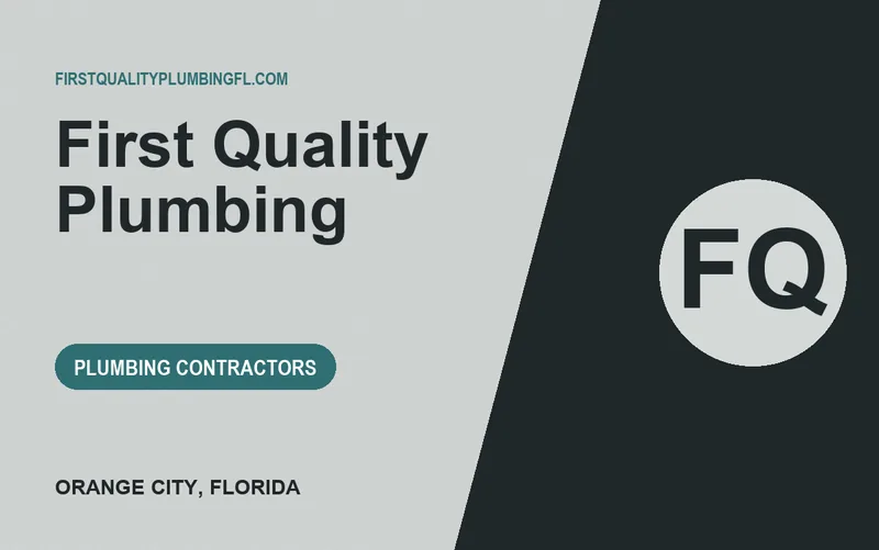 First Quality Plumbing in Orange City, Florida