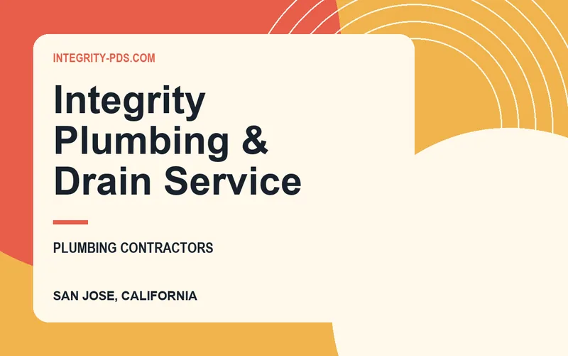 Integrity Plumbing & Drain Service in San Jose, California