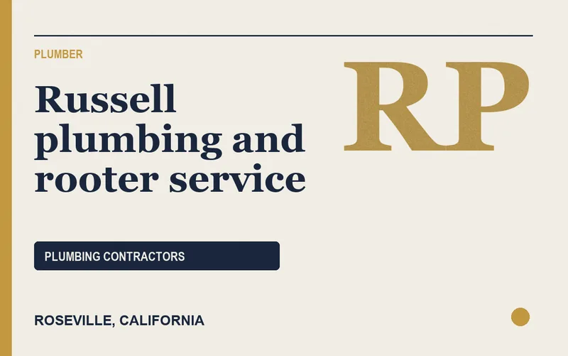 Russell plumbing and rooter service in Roseville, California