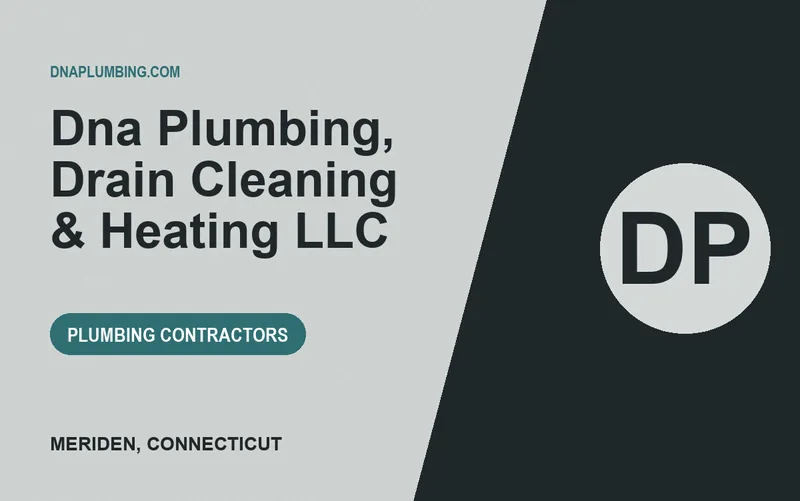 Dna Plumbing, Drain Cleaning & Heating LLC in Meriden, Connecticut
