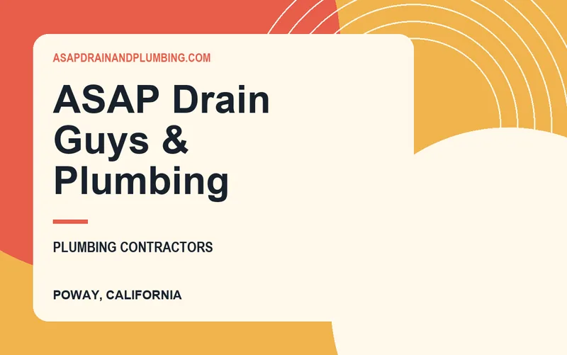 ASAP Drain Guys & Plumbing in Poway, California