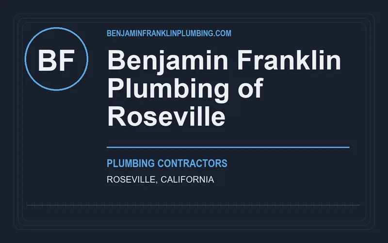 Benjamin Franklin Plumbing of Roseville in Roseville, California