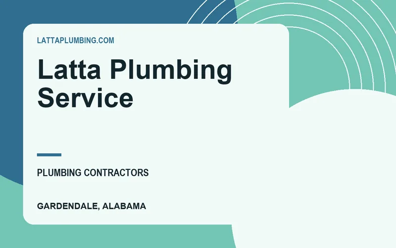 Latta Plumbing Service in Gardendale, Alabama
