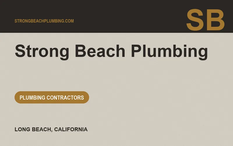 Strong Beach Plumbing in Long Beach, California