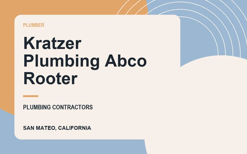 Kratzer Plumbing Abco Rooter in San Mateo, California