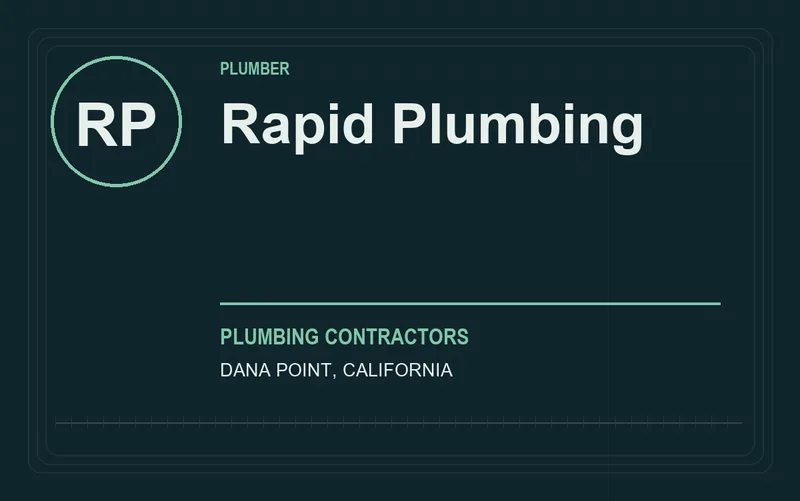 Rapid Plumbing in Dana Point, California