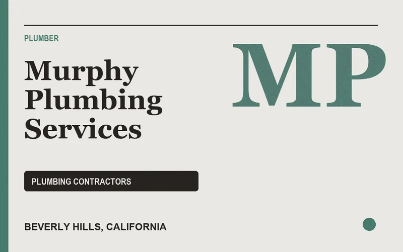 Murphy Plumbing Services in Beverly Hills, California