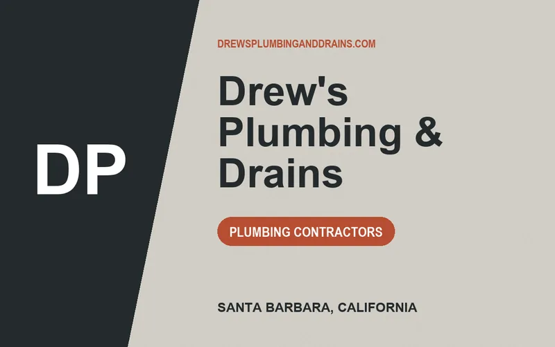 Drew's Plumbing & Drains in Santa Barbara, California