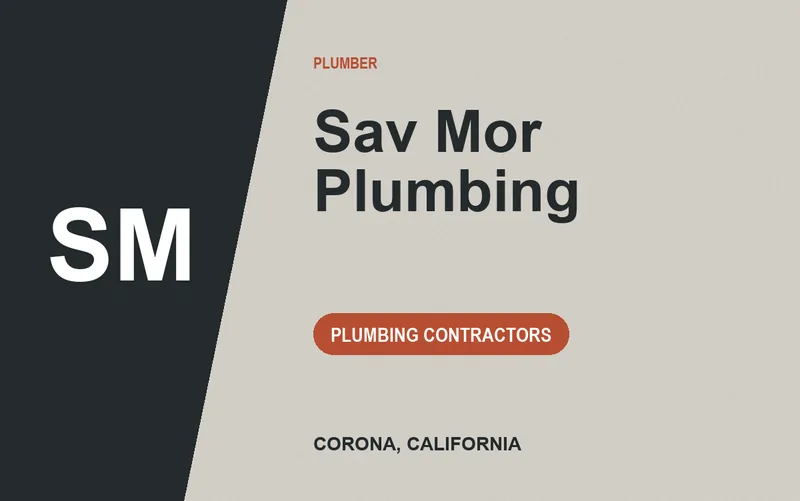 Sav Mor Plumbing in Corona, California