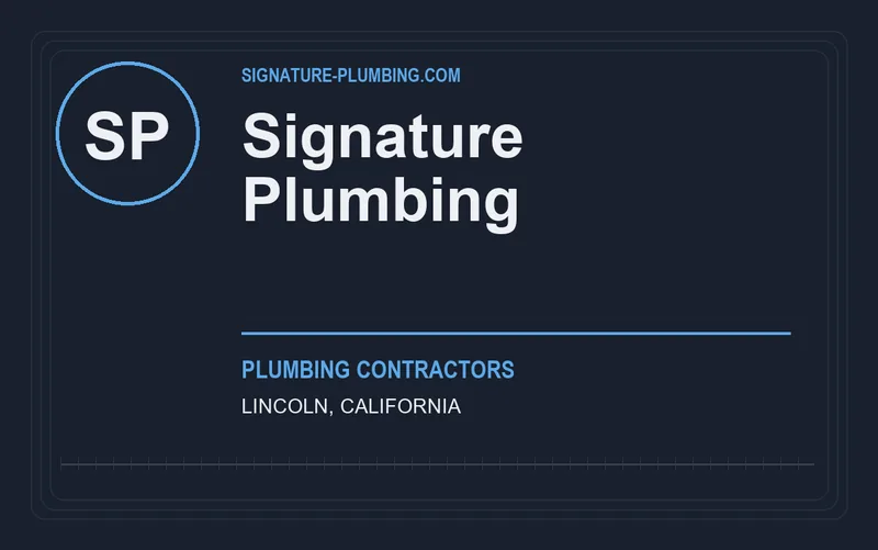 Signature Plumbing in Lincoln, California