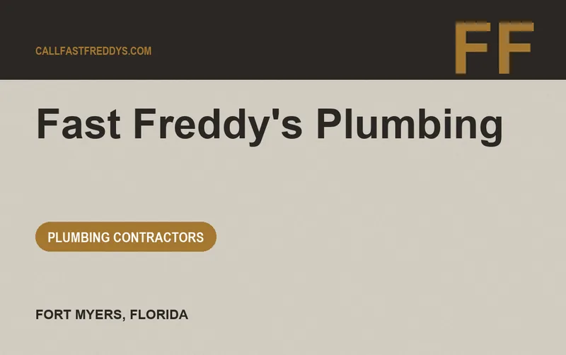 Fast Freddy's Plumbing in Fort Myers, Florida