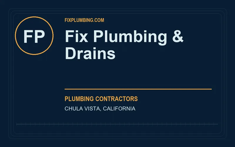 Fix Plumbing & Drains in Chula Vista, California