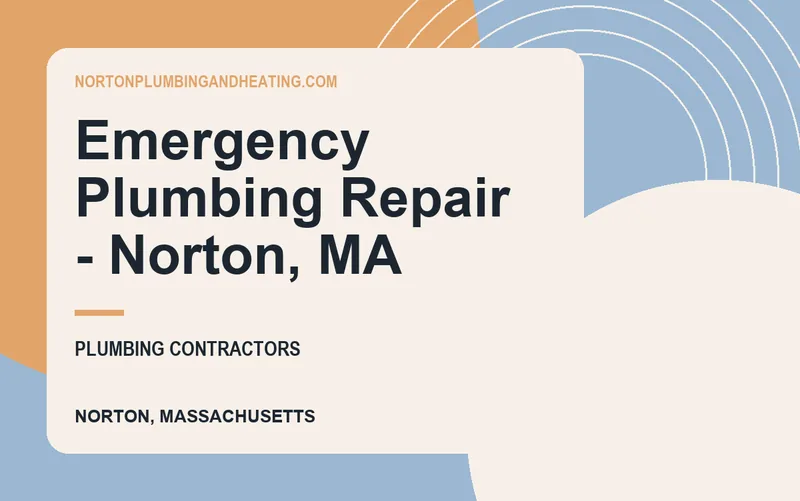 Emergency Plumbing Repair - Norton, MA in Norton, Massachusetts