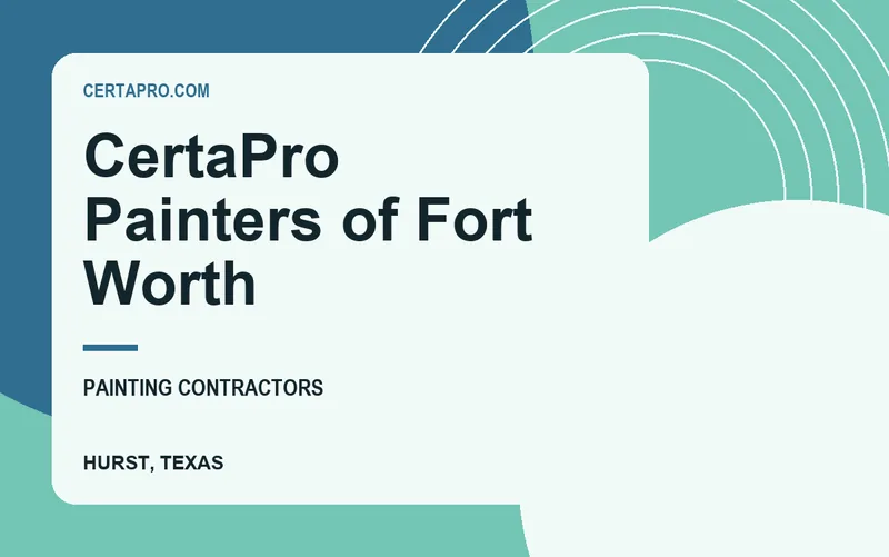 CertaPro Painters of Fort Worth in Hurst, Texas