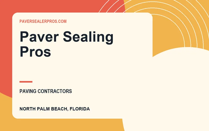 Paver Sealing Pros in North Palm Beach, Florida