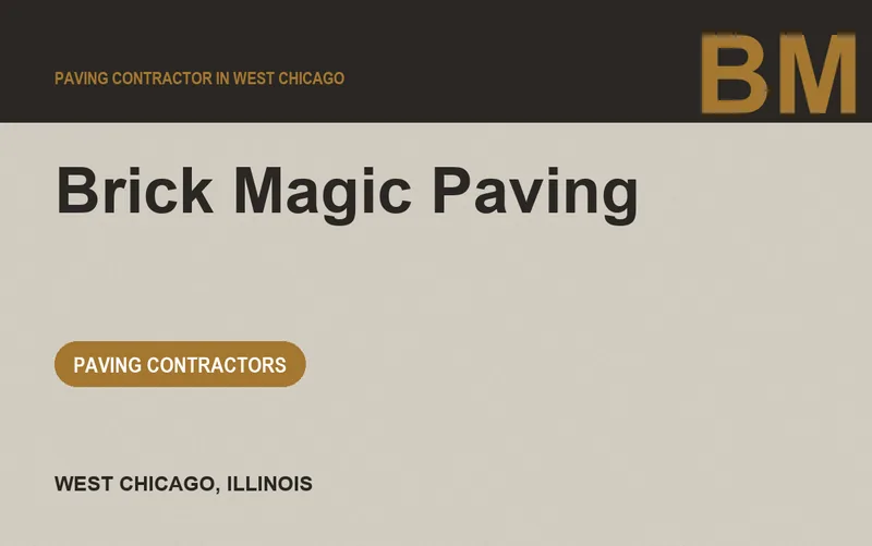 Brick Magic Paving in West Chicago, Illinois