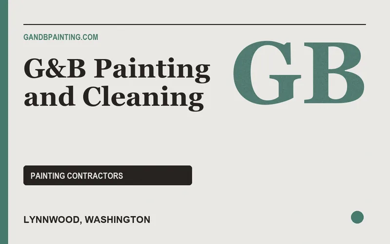G&B Painting and Cleaning in Lynnwood, Washington