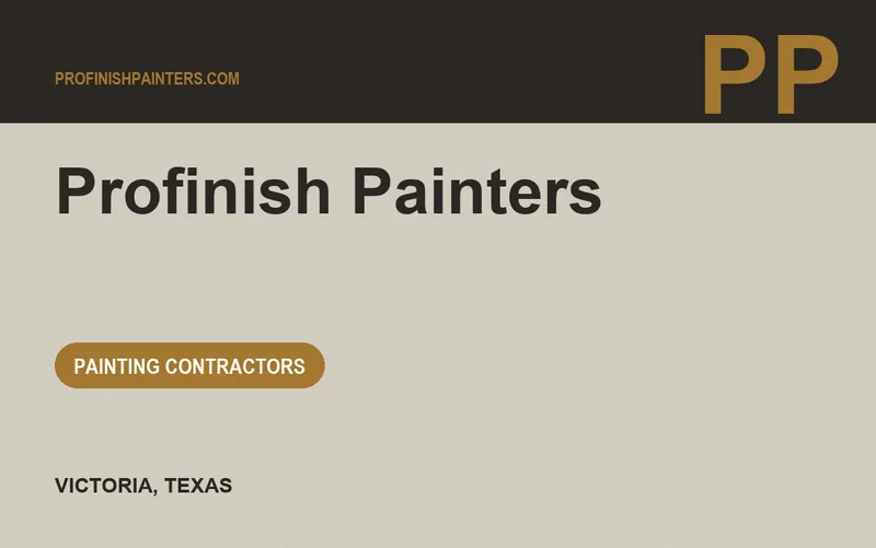 Profinish Painters in Victoria, Texas