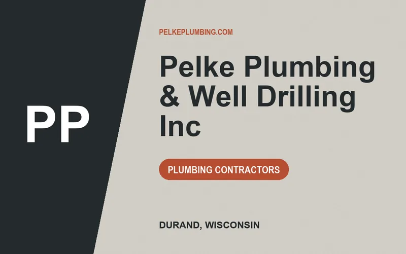Pelke Plumbing & Well Drilling Inc in Durand, Wisconsin