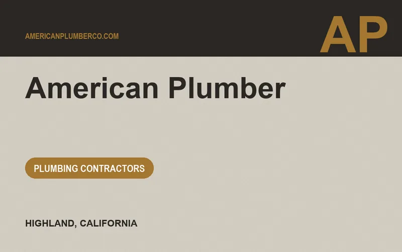 American Plumber in Highland, California