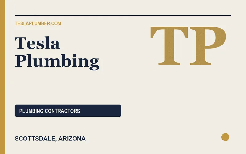 Tesla Plumbing in Scottsdale, Arizona