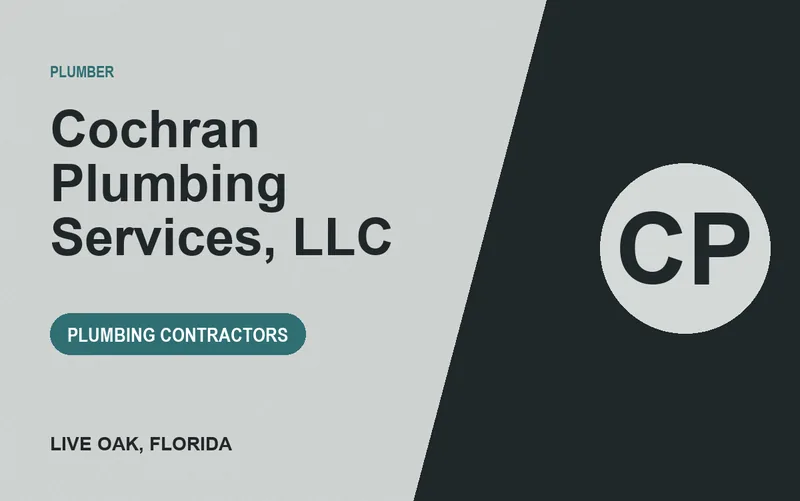 Cochran Plumbing Services, LLC in Live Oak, Florida