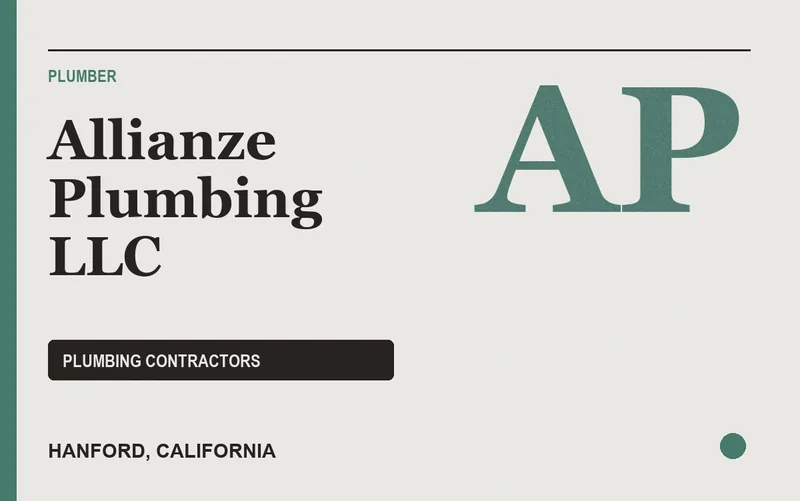 Allianze Plumbing LLC in Hanford, California