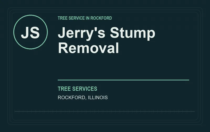 Jerry's Stump Removal in Rockford, Illinois