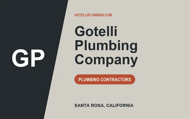 Gotelli Plumbing Company in Santa Rosa, California