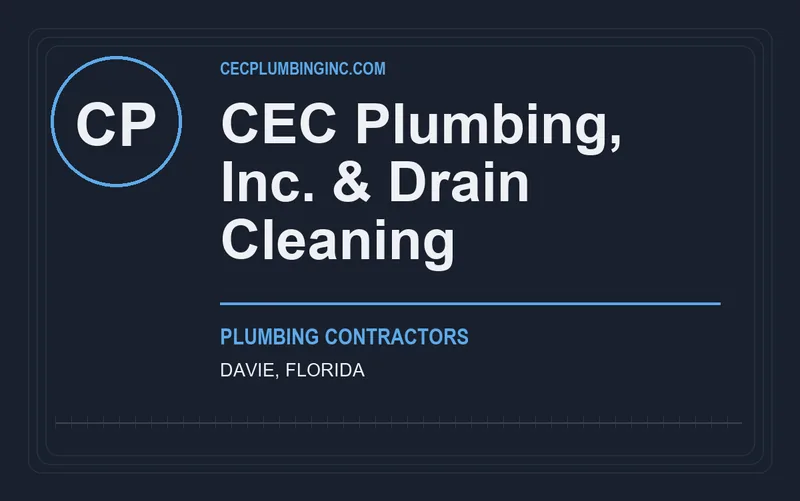 CEC Plumbing, Inc. & Drain Cleaning in Davie, Florida