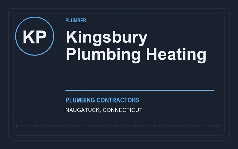 Kingsbury Plumbing Heating in Naugatuck, Connecticut