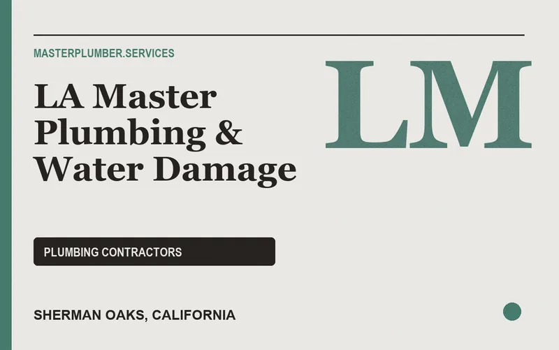 LA Master Plumbing & Water Damage in Sherman Oaks, California