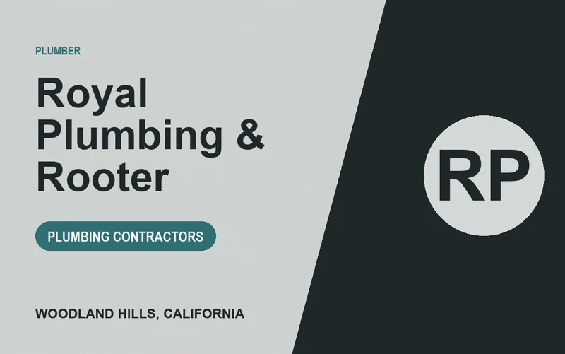 Royal Plumbing & Rooter in Woodland Hills, California