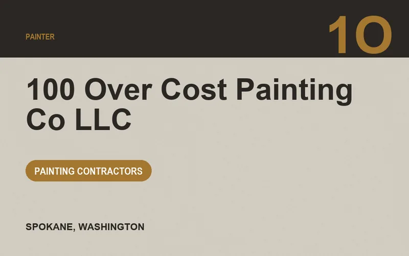 100 Over Cost Painting Co LLC in Spokane, Washington